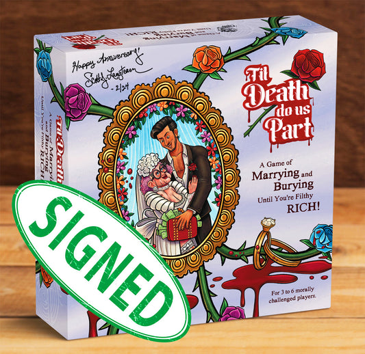 Hand-Signed DELUXE EDITION "Til Death Do Us Part" - Table-Top Strategy Game for Adults.
